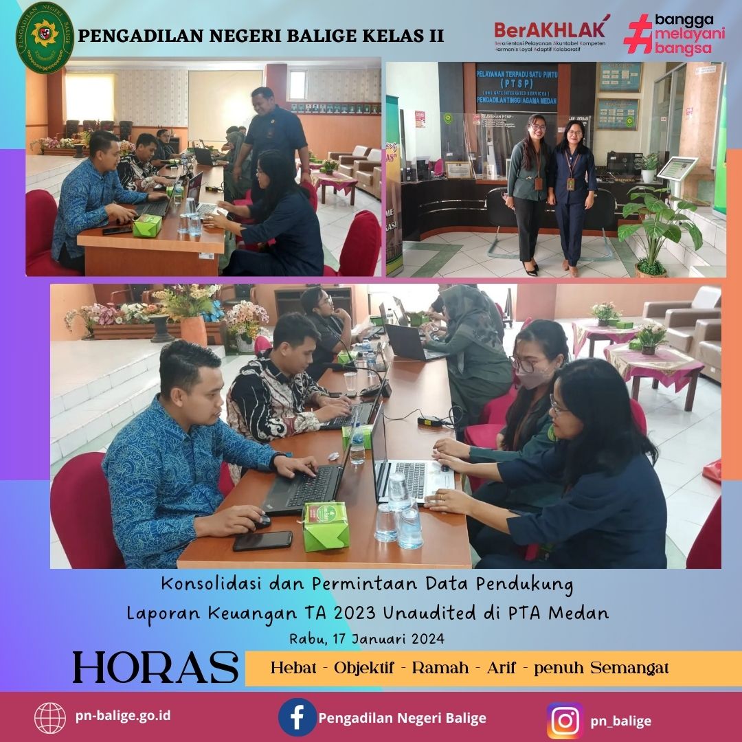KONSOLIDASI DAN PERMINTAAN DATA PENDUKUNG  LAPORAN KEUANGAN TA 2023 UNAUDITED DI PTA MEDAN